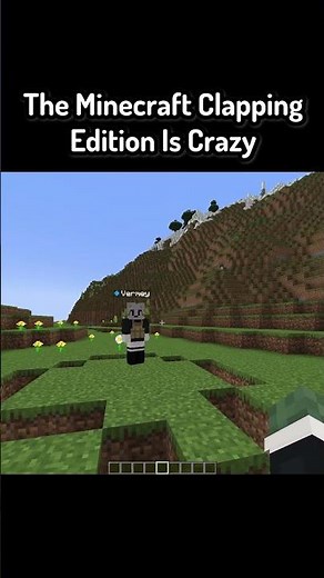 The Minecraft Clapping Edition Is Crazy