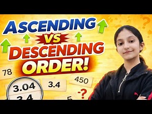 How to Arrange Numbers Correctly | Ascending and Descending Order Full Concept