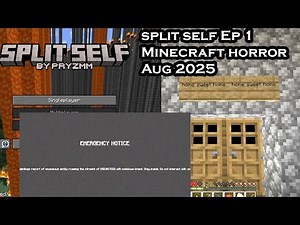 Split Self EP# 1 - Home Sweet Home & Emergency (MINECRAFT HORROR MOD 2025) | Full Gameplay!!!