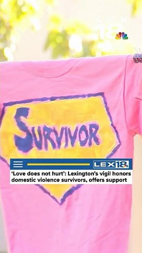 Lexington's vigil honors domestic violence survivors, offers support