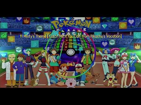 11 Misty's Theme ["Catch Me If You Can" from Pikachu's Vacation]