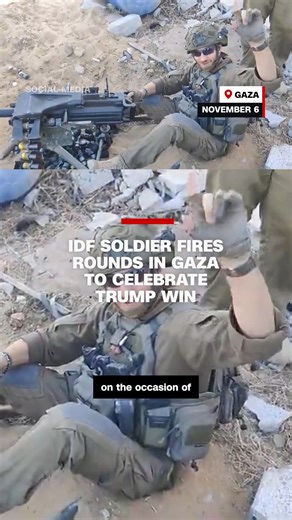 427K views · 5K reactions | A video circulating online shows an IDF soldier firing heavy weaponry in celebration of Donald Trump's election victory. | CNN | Facebook