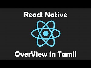 React Native in Tamil | Overview | JavaScript | React Js | MVC | Angular Js