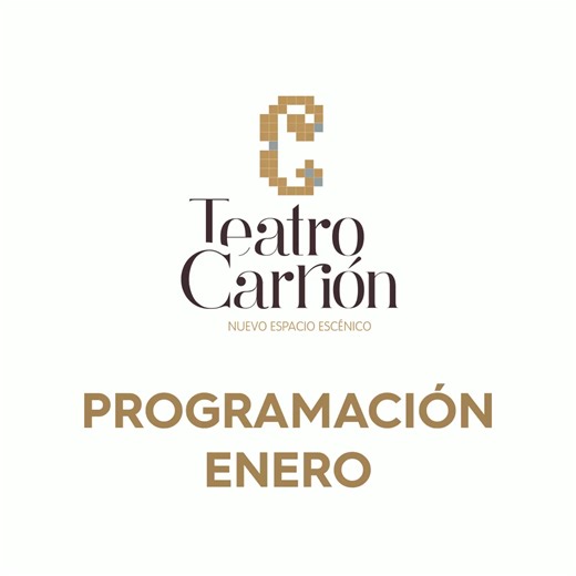 ¡¡Programación Teatro Carrión enero 2026!! "NOCHEVIEJA 2026 CLUBBING...