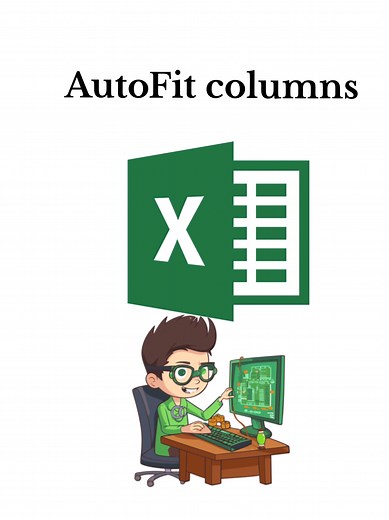 AutoFit Columns in Excel: A Step-by-Step Guide