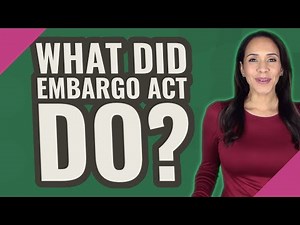 What did Embargo Act do?