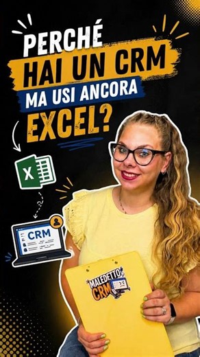 Hai un CRM... ma continui a usare Excel? 🤔