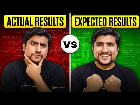 Software Testing Basics - Actual vs Expected Results