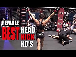7 Minutes of Some of the Best Female Head Kick KO's in MMA