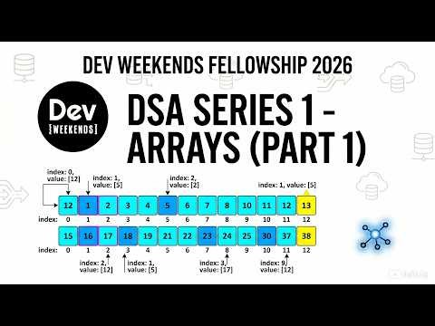DSA Series | Arrays (Part 1) | DW Fellowship 2026
