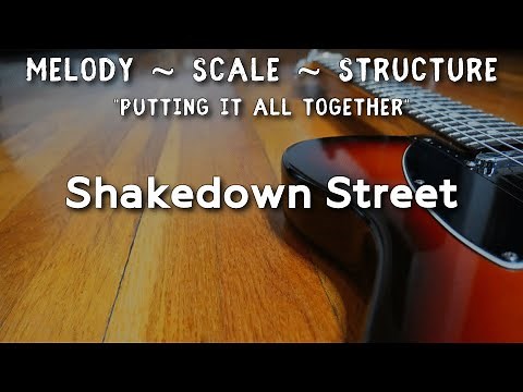 Shakedown Street [Melody + Scale + Structure] Grateful Dead