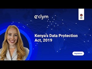 Kenya Data Privacy Law Explained: A Quick Guide to the Data Protection Act