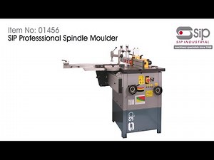 Overview of SIP Professional Spindle Moulder