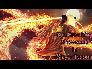 Sun Breathing Showcase 30 Subs Special in Slayer Tycoon Roblox