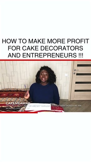Maximize Cake Business Profits Tips for Decorators Entrepreneurs #CakeBusiness #EntrepreneurTips