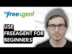 How To Use Freeagent For Beginners [2026 Guide]