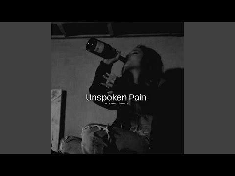 Unspoken Pain (Official)
