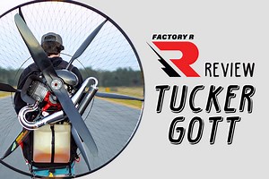Paramotor Review: Tucker Gott – Moster 185 Factory R