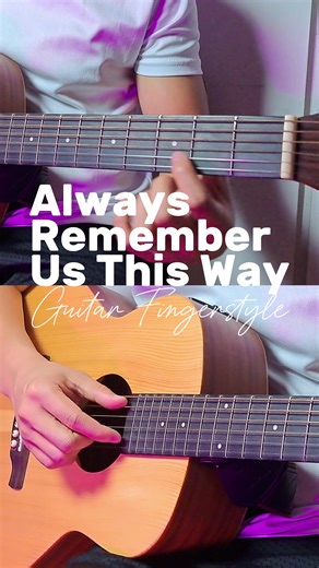 Guitar Fingerstyle Tutorial: Always Remember Us This Way