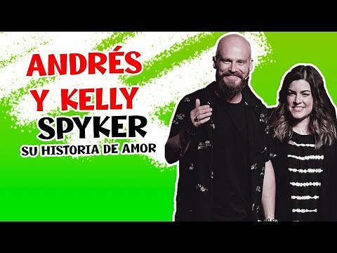 ANDRÉS AND KELLY SPYKER - THEIR LOVE STORY - IT'S WORTH THE WAIT