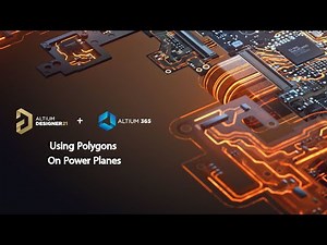 Altium Designer 21: Using Polygons on Power Planes