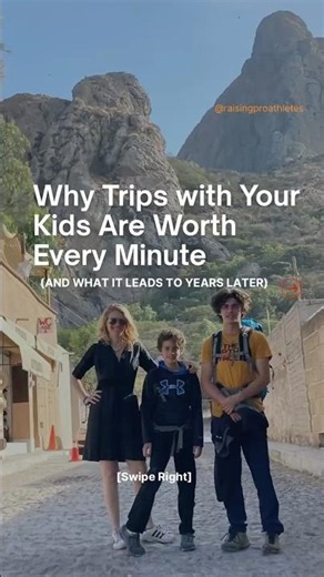 Trips create shared stories.And shared stories are what hold families together after childhood ends