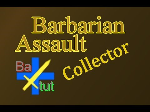 Barbarian Assault Collector Guide (OSRS)