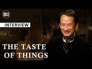 The Taste of Things - Tran Anh Hung on the real life chemistry of Juliette Binoche & Benoît Magimel