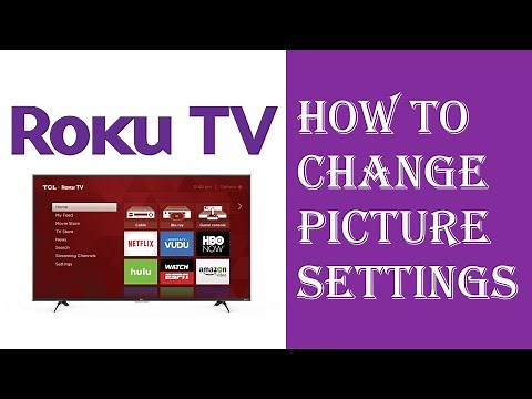 Roku TV - How To Change Picture Settings - Fix Picture Settings Brightness, Contrast, Color, Tint