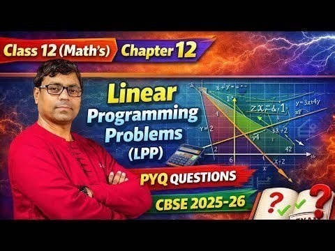 PYQ Class 12 Chapter 12 Math's Linear programming problems #AnsariSir #pyq #lpp