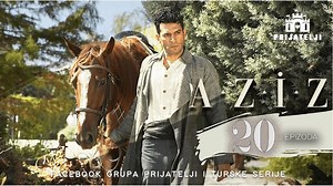 Aziz 20. epizoda