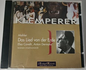 Gustav Mahler, Anton Dermota, Elsa Cavelti, Vienna Symphonic Orchestra, Otto Klemperer - Das Lied Von Der Erde = The Song Of The Earth = Le Chant De La Terre