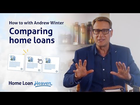 How to compare home loans
