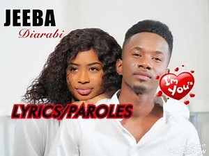 [LYRICS PAROLES] JEEBA - DIARABI - LYRICS