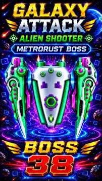 GALAXY ATTACK ALIEN SHOOTER Boss 38 🔥 METRORUST Boss #shorts