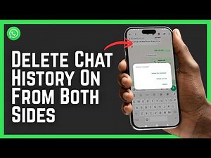 How To Delete Chat History On WhatsApp From Both Sides (2026)