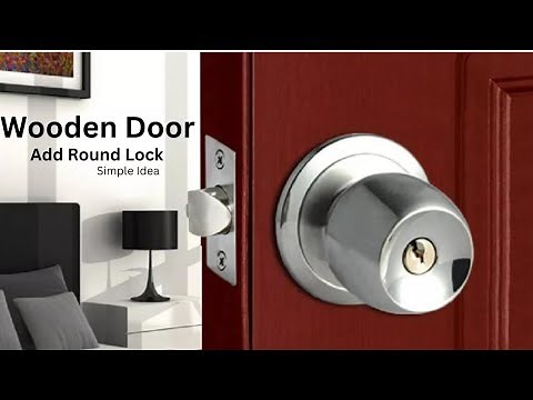 Install a Round lock in a Wooden Door #woodworking #lock