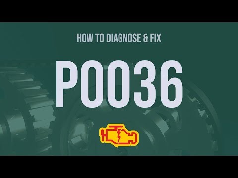 How to Diagnose and Fix P0036 Engine Code - OBD II Trouble Code Explain