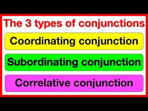 Learn all the types of CONJUNCTIONS in English | Types of conjunctions, examples & sentence examples