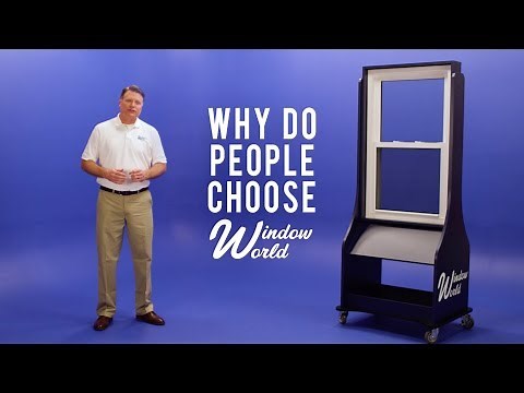 Why Choose Us | Window World of Houston