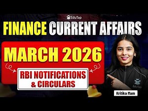 March 2026 Monthly Finance Current Affairs For RBI Grade B 2026 | RBI Notifications & Circulars