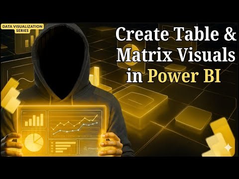 Power BI Tutorial: How to Create Table & Matrix Visuals Step-by-Step | Power BI Dashboard Guide