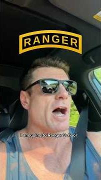 When they say “I’m going to Ranger School”