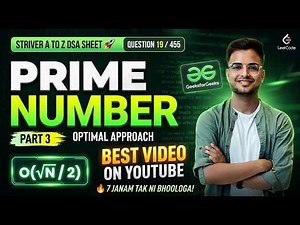 Prime Number Most Optimal Approach | O(√N/2) in Java | Striver A2Z DSA Sheet 19/455 | DSA