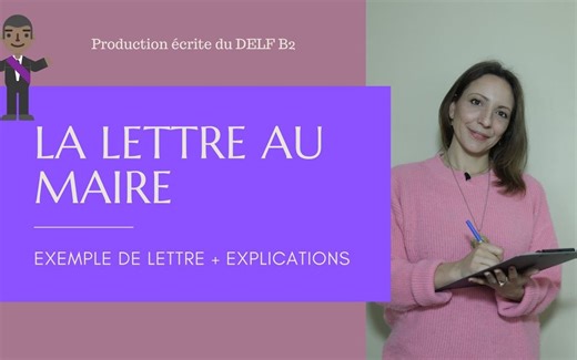 DELF B2 写作 | 给市长写信 ：范例+讲解！lettre au maire