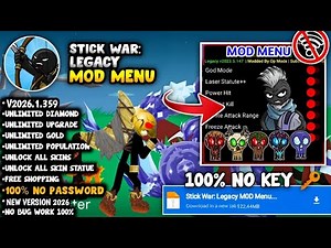 Stick War Legacy MOD MENU v2026.1.359 | UNLIMITED GEMS, NO KEY, 100% WORKING!