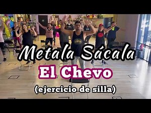 Metela Sacala | ‪@ElChevoMusica‬ | Zumba Fitness | Ejercicio de Silla | ‪@ElChevoVEVO‬