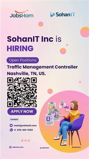 SohanIT Inc is hiring for Traffic Management Controller #jobshorn #allusajobsandrecruiters