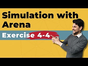Simulation with Arena: Exercise 4-4