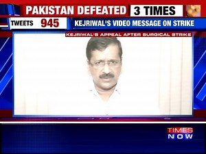 250K views · 6.8K reactions | I salute PM Narendra Modi's decisiveness. Since the surgical strikes took place, Pakistan has been completely rattled & is now trying to play dirty politics. I appeal to the Prime Minister to unmask Pakistan's false propaganda: Delhi CM Arvind Kejriwal on the surgical strikes. #PakBeatenAgain | TIMES NOW | Facebook